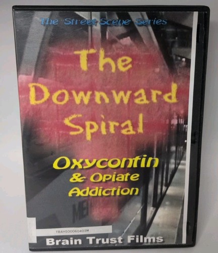 The downward spiral oxycontin - downward,
